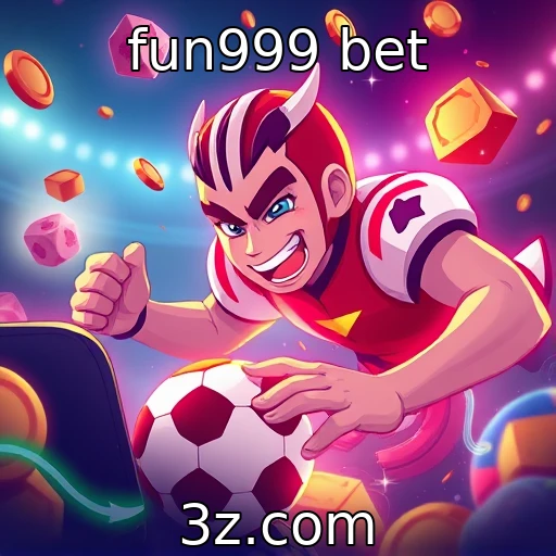 fun999 bet Descubra as melhores estratégias para apostas em esportes na Fun999 Bet