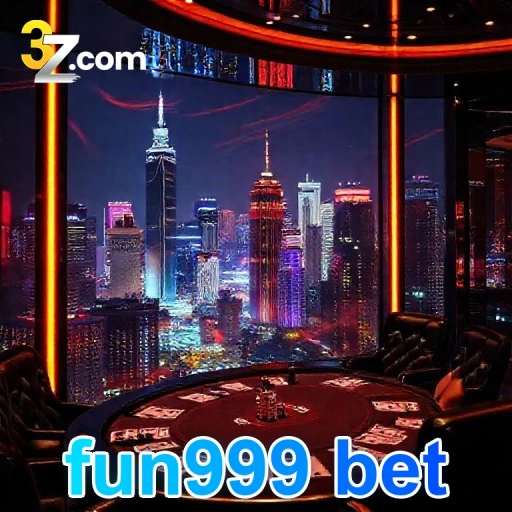 fun999 bet VIP